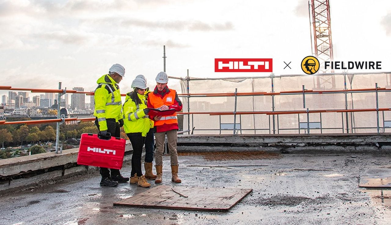 FIELDWIRE SI UNISCE A HILTI PER CREARE LA PIATTAFORMA LEADER DI GESTIONE DEI CANTIERI EDILI
